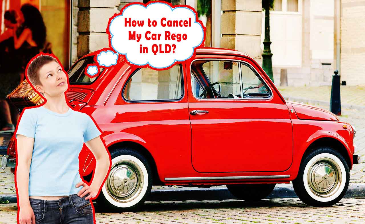 How-to-Cancel-Your-Car-Rego-in-Queensland